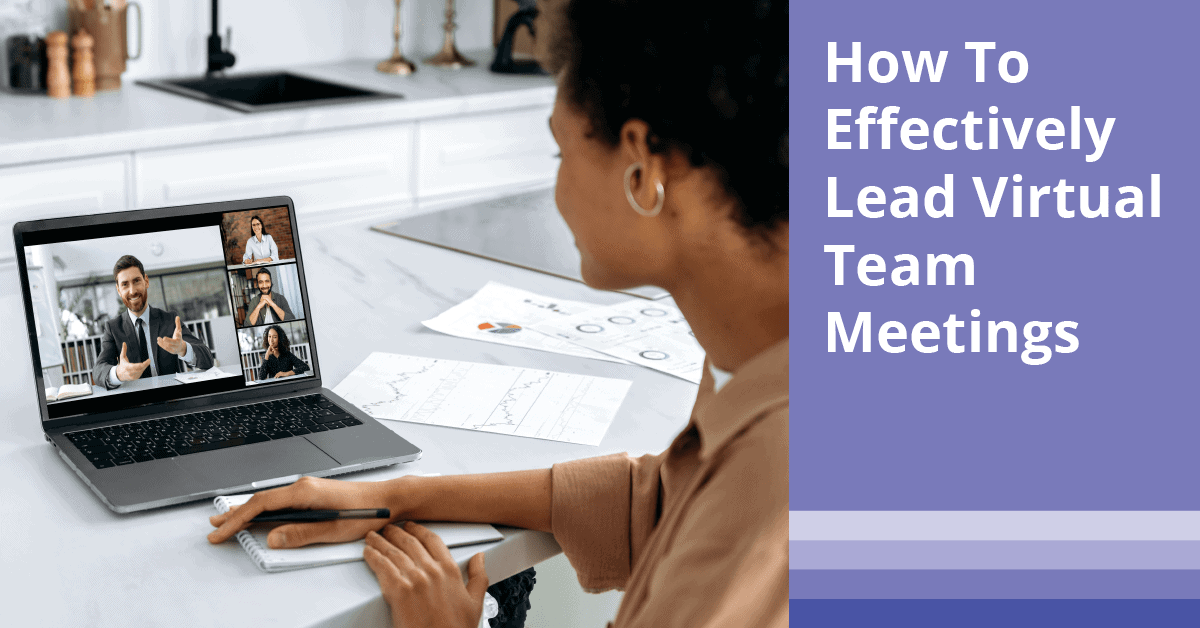 How To Lead a Virtual Meeting in Thirteen Steps